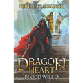 Dragon Heart: Blood Will 3 - Paperback
