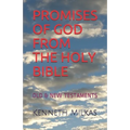 Promises of God from the Holy Bible: Old & New Testaments - Paperback