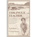 Terlingua Teacher: The Remarkable Lessons Taught and Learned in a One-room Texas Schoolhouse. - Paperback