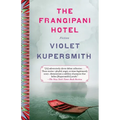 The Frangipani Hotel: Fiction - Paperback