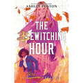 The Bewitching Hour (a Tara Prequel) - Hardcover