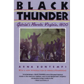 Black Thunder: Gabriel's Revolt: Virginia, 1800 - Paperback
