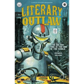 Literary Outlaw #11: The Big Box Store At The End Of The World - Paperback