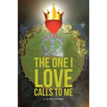 The One I Love Calls to Me - Paperback
