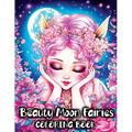 Fairy Coloring Book: Fairies Beauty Magical Moon for Relaxation and Enchantment in Fairyland - Paperback