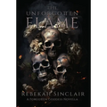 The Unforgotten Flame - Hardcover