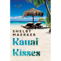 Kauai Kisses - Paperback