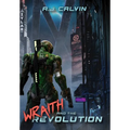 Wraith and the Revolution - Hardcover
