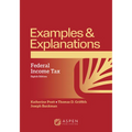 Examples & Explanations for Federal Income Tax - Paperback