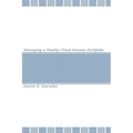 Managing a Family-Fixed Income Portfolio - Hardcover
