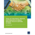 Tool Kit for Publicðprivate Partnerships in Urban Primary Health Centers in India - Paperback