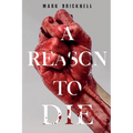 A Reason to Die - Paperback