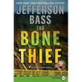 The Bone Thief: A Body Farm Novel - Paperback