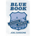 Blue Book: Justice Served - Paperback