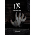 128 True Horror Stories: Scary Stories to Tell in The Dark Complete Book Set (Halloween Special) - Paperback