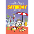 Lazy Day Crossword Puzzles: Saturday Edition - Paperback