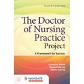 The Doctor of Nursing Practice Project: A Framework for Success - Paperback