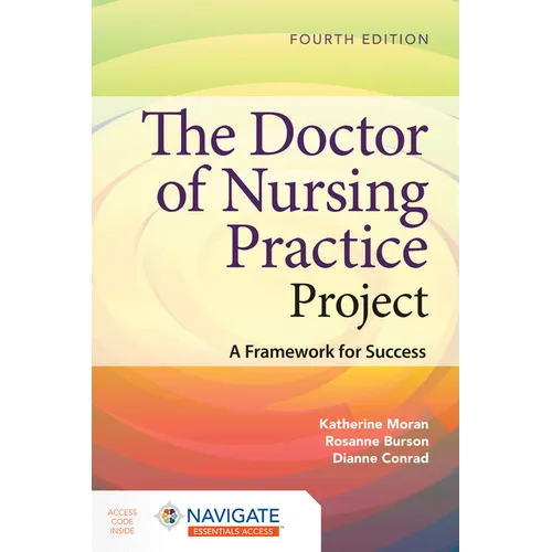 The Doctor of Nursing Practice Project: A Framework for Success - Paperback
