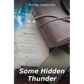 Some Hidden Thunder - Paperback