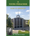 A Young Preacher Goes to Seminary - Paperback