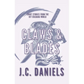 Claws & Blades - Paperback