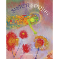 Sister Spring - Hardcover