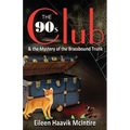 The 90s Club & The Mystery of the Brassbound Trunk - Paperback