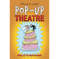 Pop-Up Theatre - Paperback