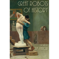 Great Robots of History - Paperback