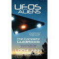 UFOs and Aliens: The Complete Guidebook - Hardcover