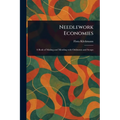 Needlework Economies - Paperback