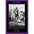 The Wars of the French Revolution and Napoleon, 1792-1815 - Paperback