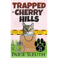 Trapped in Cherry Hills - Paperback