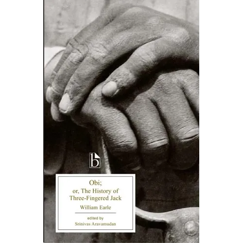 Obi: Or, the History of Three-Fingered Jack - Paperback