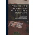 Pages From the Journal of an Author, Fyodor Dostoevsky - Paperback