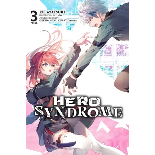 Hero Syndrome, Vol. 3 (Light Novel) - Paperback