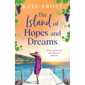 The Island of Hopes and Dreams - Paperback