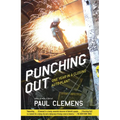 Punching Out: One Year in a Closing Auto Plant - Paperback