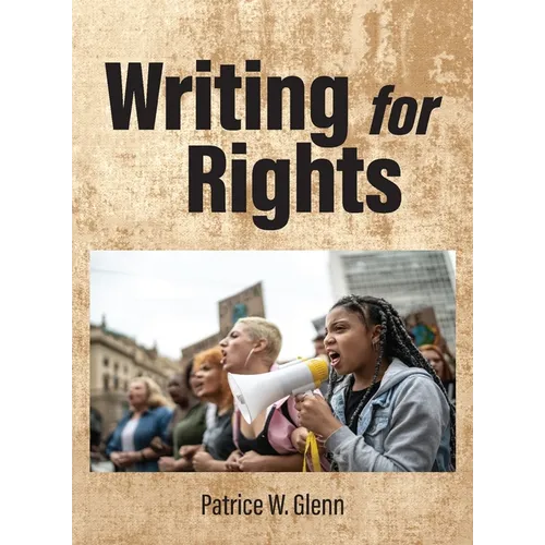 Writing for Rights - Hardcover