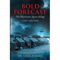Bold Forecast: The Hurricane Agnes Deluge - Paperback