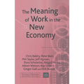 The Meaning of Work in the New Economy - Paperback