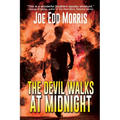 The Devil Walks at Midnight: A Twenty-Mile Bottom Tale - Paperback