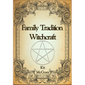 Family Tradition Witchcraft - Paperback