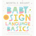 Baby Sign Language Basics: Early Communication for Hearing Babies and Toddlers, 3rd Edition - Paperback