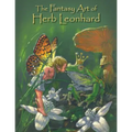 The Fantasy Art of Herb Leonhard - Paperback