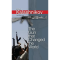 The Gun That Changed the World - Hardcover