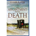 An Appointment with Death: An Abigail Lapp Amish Mystery - Paperback