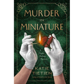 Murder in Miniature: A Maple Bishop Mystery - Hardcover