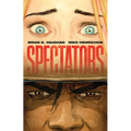 Spectators - Hardcover