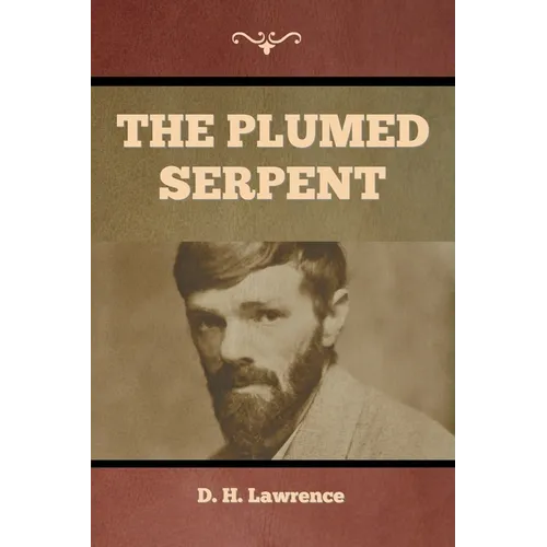 The Plumed Serpent - Paperback